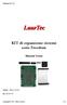 Versione N 2.1. LaurTec. KIT di espansione sistemi serie Freedom. Manuale Utente. Autore : Mauro Laurenti ID: PJ7007-IT. Copyright 2016 Mauro Laurenti