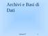Archivi e Basi di Dati. lezione 07 1