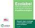 Ecolabel. Criteri per l assegnazione di un marchio comunitario di qualità ecologica