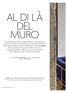 AL DI LÀ DEL MURO. progetto di GIULIANO ANDREA DELL UVA testo di SONIA COCOZZA fotografie di MATTIA AQUILA 376 ARCHITECTURAL DIGEST ITALIA