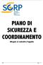 PIANO DI SICUREZZA E COORDINAMENTO Allegato al contratto d appalto