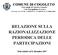 RELAZIONE SULLA RAZIONALIZZAZIONE PERIODICA DELLE PARTECIPAZIONI