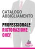 CATALOGO ABBIGLIAMENTO PROFESSIONALE RISTORAZIONE CHEF