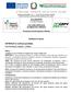 Organismo responsabile: C.R.P.V. Centro Ricerche Produzioni Vegetali Autorità di Gestione: Direzione Generale Agricoltura, caccia e pesca ALLEGATO