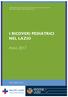 DIREZIONE REGIONALE SALUTE E INTEGRAZIONE SOCIOSANITARIA AREA RETE OSPEDALIERA E SPECIALISTICA I RICOVERI PEDIATRICI NEL LAZIO.