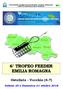 FEDERAZIONE ITALIANA PESCA SPORTIVA E ATTIVITA SUBACQUEE COMITATO REGIONALE EMILIA ROMAGNA 6 TROFEO FEEDER EMILIA ROMAGNA. Ostellato - Vecchio (4-7)