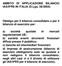 AMBITO DI APPLICAZIONE BILANCIO IAS/IFRS IN ITALIA (D.Lgs. 38/2005) Obbligo per il bilancio consolidato e per il bilancio di esercizio per: