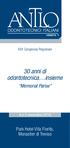 VENETO XXX Congresso Regionale 30 anni di odontotecnica insieme Memorial Parise 4 e 5 novembre 2016 Park Hotel Villa Fiorita, Monastier di Treviso