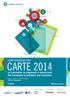 CARTE 2014 CONFERENCE&EXPO. La Convention su pagamenti e innovazione The Convention on payments and innovation AGENDA