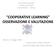 COOPERATIVE LEARNING OSSERVAZIONE E VALUTAZIONE