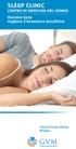 SLEEP CLINIC CENTRO DI MEDICINA DEL SONNO. Dormire bene migliora il benessere psicofisico
