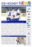 Lunedì 12 novembre 2012 / Anno VI n 159 / Newsletter settimanale a cura Ufficio Stampa FISG/Settore Hockey