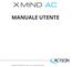 MANUALE UTENTE. MANUALE D ISTRUZIONI X-Mind AC (06) 10/2018 NXACIT010G