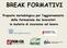 BREAK FORMATIVI. Proposta metodologica per l aggiornamento della formazione dei lavoratori in materia di sicurezza sul lavoro