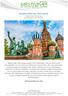 RUSSIA SPECIAL INCLUSIVE Mosca & San Pietroburgo Dal al