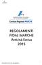 REGOLAMENTI FIDAL MARCHE Attività Estiva 2015