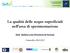 La qualità delle acque superficiali nell area di sperimentazione