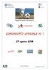 Comitato Provinciale Cosenza. Stagione Sportiva 2018/ agosto Comunicato Ufficiale n. 1. Stagione Sportiva 2018/2019