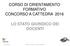 CORSO DI ORIENTAMENTO FORMATIVO CONCORSO A CATTEDRA 2016 LO STATO GIURIDICO DEI DOCENTI. 22/02/2016 IRASE provinciale - UIL SCUOLA MILANO 1