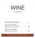 WINE LE BAZAR ВИНА ПО БОКАЛАМ WINES BY GLASSES. Игристые вина Sparkling Wines NV Prosecco Spumante DOC (Italy) 150 ml...