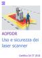 AOPDDR. Uso e sicurezza dei laser scanner