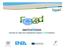 SWITCH4FOOD. Services for Water and InTegrated techniques for FOODindustry. European Commission Enterprise and Industry