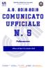 CENTRO SPORTIVO ITALIANO. Comitato provinciale di Macerata. n. 5. Pallacanestro. Affisso all albo il 31 ottobre 2018