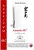 D O ABC K A R A T E. Karate-do ABC. La via della mano vuota. Stefano Bresciani. Prodotto e distribuito da Bushidokai ShinGiTai A.S.D.