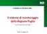 Il LEADER nei PSR Il sistema di monitoraggio della Regione Puglia