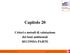 Capitolo 20. Criteri e metodi di valutazione dei beni ambientali SECONDA PARTE. Manuale di Estimo 2e - Vittorio Gallerani