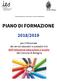 Area Educazione, Istruzione e Nuove Generazioni PIANO DI FORMAZIONE 2018/2019