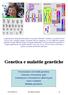 Genetica e malattie genetiche