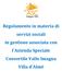 Regolamento in materia di servizi sociali in gestione associata con l Azienda Speciale Consortile Valle Imagna Villa d Almè