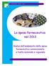 La spesa farmaceutica nel 2013