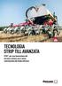 TECNOLOGIA STRIP TILL AVANZATA. XTill per una lavorazione del terreno a strisce con e senza concimazione del fondo inferiore ENGINEERED TO WORK