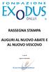 RASSEGNA STAMPA AUGURI AL NUOVO ABATE E AL NUOVO VESCOVO. A cura di. Agenzia Comunicatio