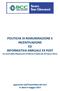 POLITICHE DI REMUNERAZIONE E INCENTIVAZIONE ED INFORMATIVA ANNUALE EX POST (ai sensi delle Disposizioni di Banca d Italia del 30 marzo 2011)