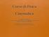 La lezione di oggi. La cinematica Velocità Accelerazione. Il moto del proiettile Salto verticale