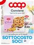 SOTTOCOSTO S SOCI 2,99. Conviene 40 % Dall 11 al 22 Aprile BOLLINI. Sconto. COLOMBA COOP classica o senza canditi, 1 kg 4,99