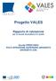 Progetto VALES. Rapporto di valutazione per le scuole secondarie di II grado. Scuola GRIS01200Q POLO ISTRUZIONE SUPERIORE-GROSSETO GROSSETO (GR)