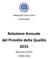 UNIVERSITÀ DEGLI STUDI DI BERGAMO. Relazione Annuale del Presidio della Qualità 2015