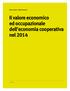 Il valore economico ed occupazionale dell economia cooperativa nel 2014