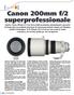 Canon 200mm f/2 superprofessionale
