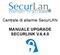 Centrale di allarme SecurLAN MANUALE UPGRADE SECURLINK V.6.4.0