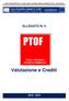 LICEO SCIENTIFICO A. Volta Piano Triennale Offerta Formativa PTOF ALLEGATO N. 5 PTOF PIANO TRIENNALE OFFERTA FORMATIVA