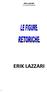 ERIK LAZZARI LE FIGURE RETORICHE ERIK LAZZARI