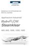 italia.it MANUALE DI ISTRUZIONE ED INSTALLAZIONE Applicazioni Industriali HydroFLOW Steamklear 45S, 60S, 100S, 120S, 160S