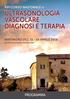 XVI CORSO NAZIONALE DI ULTRASONOLOGIA VASCOLARE DIAGNOSI E TERAPIA