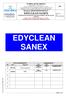EDYCLEAN SANEX SIC 1 16/09/08 PMC. Edizione 1 Rev 1 Data 16/09/ /01/08 Prima emissione. Pagina 1 di 5 REV. DATA OGGETTO