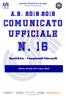 CENT RO SPORT IVO IT AL IANO. Comitato provinciale di Macerata. C omunic ato Ufficial e. n. 16. Affisso all albo il 07 marzo 2019